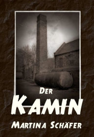 Title: Der Kamin, Author: Martina Schäfer