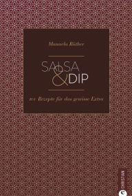 Title: Salsa & Dip, Author: Manuela Rüther