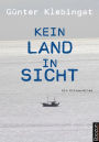 Kein Land in Sicht: Ein Ostsee-Krimi