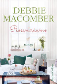 Title: Rosenträume, Author: Debbie Macomber