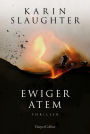 Ewiger Atem: Thriller