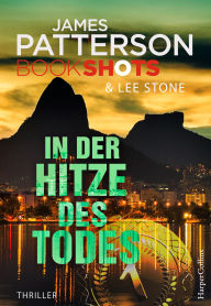 Title: In der Hitze des Todes, Author: James Patterson