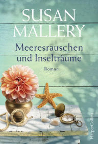 Title: Meeresrauschen und Inselträume (Evening Stars), Author: Susan Mallery