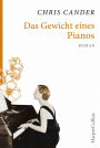 Das Gewicht eines Pianos: Roman