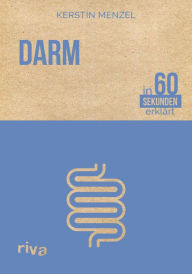 Title: Darm in 60 Sekunden erklärt, Author: Kerstin Menzel