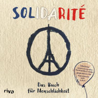 Title: Solidarité: Das Buch für Menschlichkeit, Author: Bill Toliver