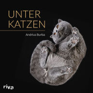 Title: Unter Katzen, Author: Andrius Burba