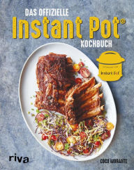 Ebooks downloaded Das offizielle Instant-Pot®-Kochbuch 9783959715942 in English