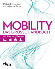 Title: Mobility: Das große Handbuch, Author: Patrick Meinart