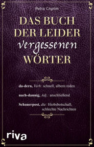 Title: Das Buch der leider vergessenen Wörter, Author: Petra Cnyrim