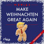 Make Weihnachten great again