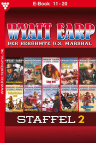 Title: E-Book 11-20: Wyatt Earp Staffel 2 - Western, Author: William Mark
