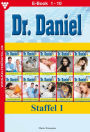 E-Book 1-10: Dr. Daniel Staffel 1 - Arztroman