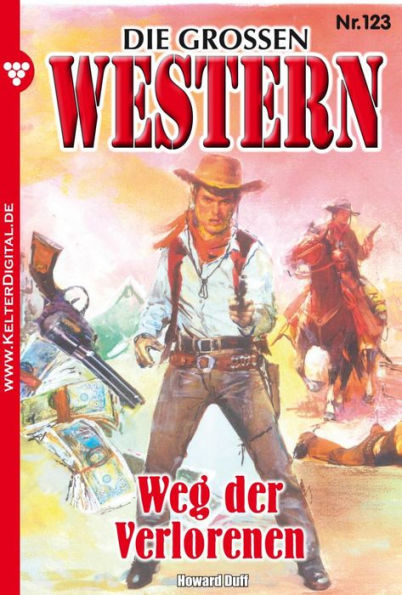 Die großen Western 123: Weg der Verlorenen