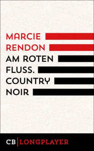 Title: Am roten Fluss, Author: Marcie Rendon