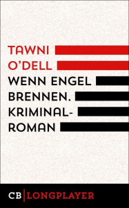 Title: Wenn Engel brennen, Author: Tawni O'Dell