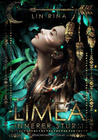 Title: Limea: Innerer Sturm, Author: Lin Rina