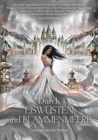 Title: Durch Eiswüsten und Flammenmeere, Author: Christian Handel