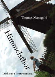 Title: Himmelsthor: 3.0, Author: Thomas Manegold