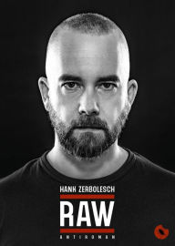 Title: RAW: Antiroman, Author: Hank Zerbolesch