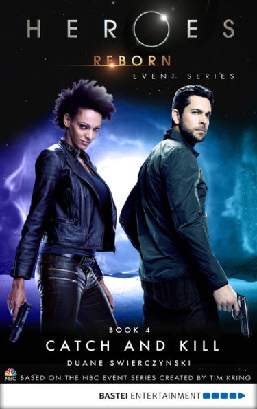 Heroes Reborn - Book 4: Catch and Kill. Event Series