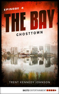 Title: The Bay - Ghosttown, Author: Delirious: Director's Cut / (Dir)