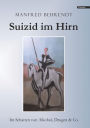 Suizid im Hirn: Im Schatten von Alkohol, Drogen & Co.