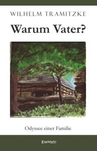 Title: Warum Vater?: Odyssee einer Familie, Author: Tammy Faye Bakker