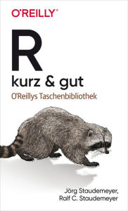 Title: R - kurz & gut, Author: Jörg Staudemeyer