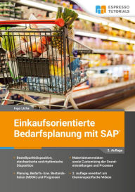 Title: Einkaufsorientierte Bedarfsplanung mit SAP - 2. Auflage, Author: Ingo Licha