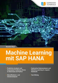 Title: Machine Learning mit SAP HANA, Author: Benedict Baur