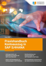 Title: Praxishandbuch Kontoauszug in SAP S/4HANA, Author: Claus Wild