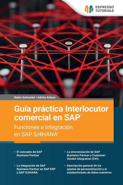 Guï¿½a prï¿½ctica Interlocutor comercial en SAP - Funciones e integraciï¿½n en SAP S/4HANA