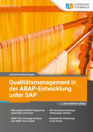 Title: Qualitätsmanagement in der ABAP-Entwicklung unter SAP: 2., überarbeitete Auflage, Author: Johannes Gerbershagen