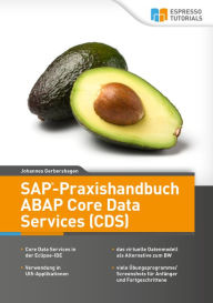 Title: SAP-Praxishandbuch ABAP Core Data Services (CDS), Author: Gerbershagen Johannes