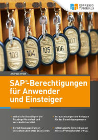Title: SAP-Berechtigungen für Anwender und Einsteiger, Author: Andreas Prieß