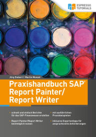 Title: Praxishandbuch SAP Report Painter/Report Writer, Author: Martin Munzel