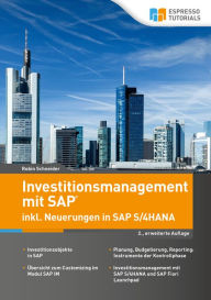 Title: Investitionsmanagement mit SAP inkl. Neuerungen in SAP S/4HANA - 2., erweiterte Auflage, Author: Robin Schneider