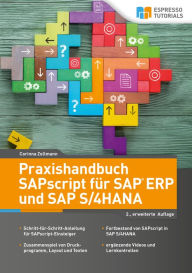 Title: Praxishandbuch SAPscript für SAP ERP und SAP S/4HANA, Author: Corinna Zollmann