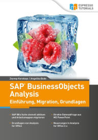 Title: SAP BusinessObjects Analysis - Einführung, Migration, Grundlagen, Author: Angelika Bode