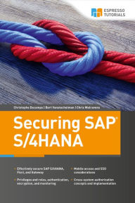 Title: Securing SAP S/4HANA, Author: Bert Vanstechelman