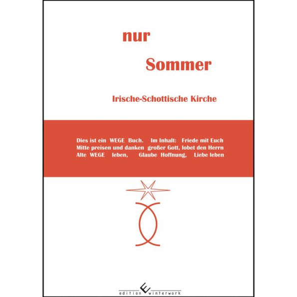 nur Sommer:: Irische-Schottische Kirche