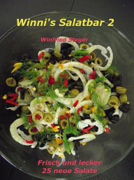 Title: Winni's Salatbar 2, Author: Winfried Steger