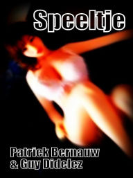 Title: Speeltje, Author: Patrick Bernauw