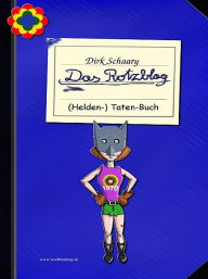 Title: Das Rotzblag, Author: Dirk Schaary