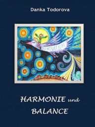 Title: Harmonie und Balance, Author: Danka Todorova