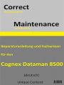 Correct Maintenance - Cognex DataMan 8500