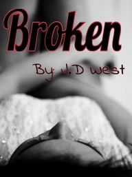 Title: Broken, Author: J.D West