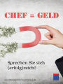 Chef ist Geld!