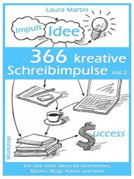 Title: 366 kreative Schreibimpulse Vol. 2, Author: Laura Martin